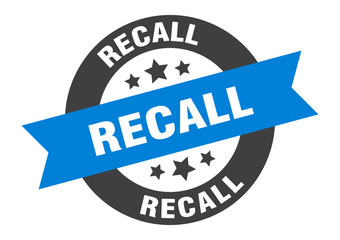 recall sign. recall blue-black round ribbon sticker