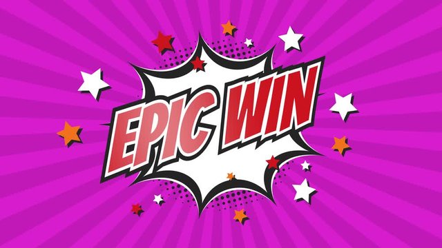 EPIC WIN - Comic Pop Art text video 4K, chroma key version included. Vintage colorful cartoon animation with explosion of speech bubble message.