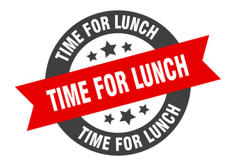 time for lunch sign. time for lunch black-red round ribbon sticker