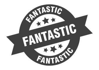 fantastic sign. fantastic black round ribbon sticker