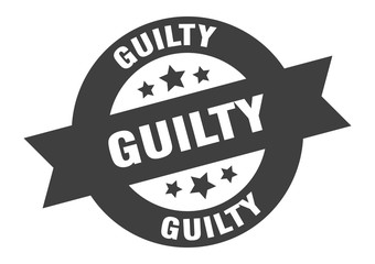 guilty sign. guilty black round ribbon sticker
