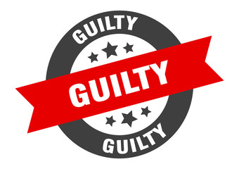 guilty sign. guilty black-red round ribbon sticker