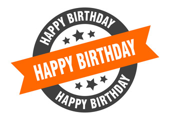 Fototapeta premium happy birthday sign. happy birthday orange-black round ribbon sticker