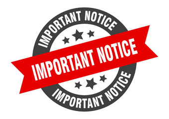 Fototapeta premium important notice sign. important notice black-red round ribbon sticker