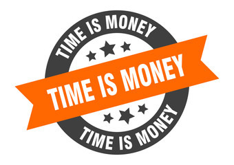 time is money sign. time is money orange-black round ribbon sticker
