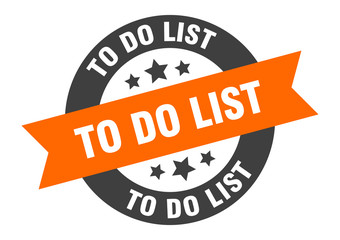 Fototapeta premium to do list sign. to do list orange-black round ribbon sticker