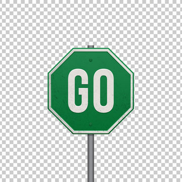 Realistic metallic 'Go' sign. The word Go isolated on transparent background. Vector illustration.