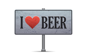 I love Beer vintage sign isolated on a white background. Vector illustration