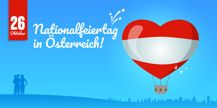 26 Oktober, national holiday in Austria. Balloon in the colors of the Austrian flag and the silhouette of the family on the background of the city. Vector greeting card template.