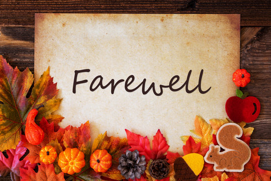 Old Paper With English Text Farewell. Colorful Autumn Decoration Like Leaves and Pumpkin