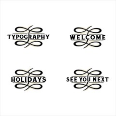 Typography letter welcome, holiday, greeting ornament for frong of office or wall decoration. Can apply to invitation, memo, graduation and party card. Sale paper, Prize attention, label product, bye