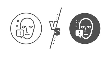 Exclamation mark sign. Versus concept. Face attention line icon. Facial identification info symbol. Line vs classic face attention icon. Vector