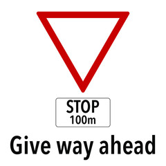 Stop and give way ahead Information and Warning Road, caution traffic street sign, vector illustration isolated on white background for learning, education, driving courses, sticker, icon.
