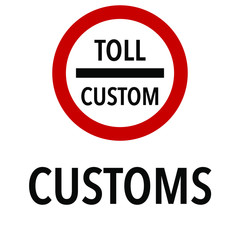 Toll Custom control  Information and Warning Road, caution traffic street sign, vector illustration isolated on white background for learning, education, driving courses, sticker, icon.