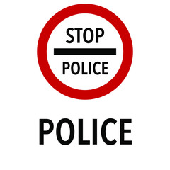 Stop Police control Information and Warning Road, caution traffic street sign, vector illustration isolated on white background for learning, education, driving courses, sticker, icon.