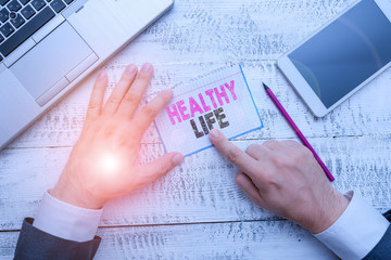 Text sign showing Healthy Life. Business photo showcasing one that helps to keep and improve...