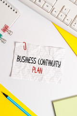 Word writing text Business Continuity Plan. Business photo showcasing creating systems prevention...