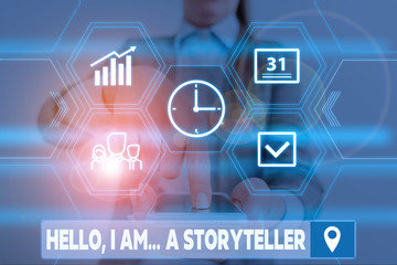 Conceptual hand writing showing Hello I Am A Storyteller. Concept meaning introducing yourself as novels article writer Woman wear work suit presenting presentation smart device