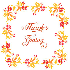 Design beautiful card thanksgiving, with ornament of autumn leaves frame. Vector