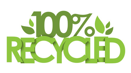 100% RECYCLED green vector typography with leaves