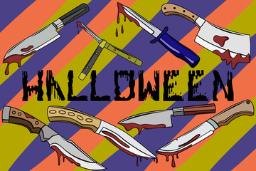 A set of bloodstained knives. The set of knives on Halloween. Drops and splashes of blood, Halloween poster. Wallpapers for Halloween party.