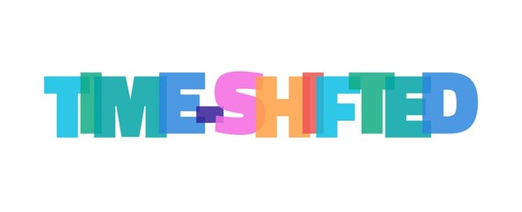 Time-Shifted word concept