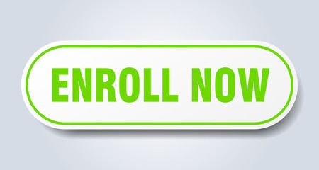 enroll now sign. enroll now rounded green sticker. enroll now