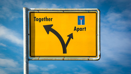 Street Sign to Together versus Apart