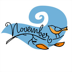 November month logo. Autumn seasonal background. Hand lettering, bird on a naked branch, falling leaves. Isolated on white