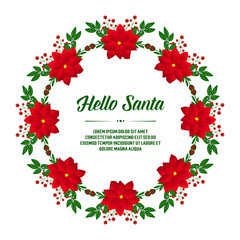 Template of card hello santa, with shape circle of red wreath frame. Vector