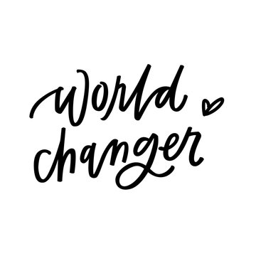 World Changer