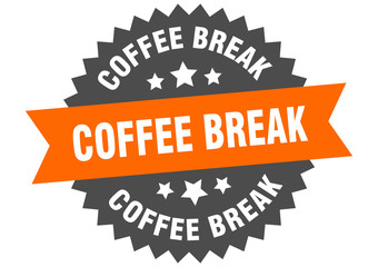 coffee break sign. coffee break orange-black circular band label
