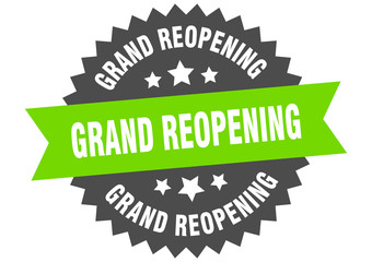 grand reopening sign. grand reopening green-black circular band label