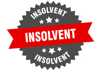 Obraz premium insolvent sign. insolvent red-black circular band label