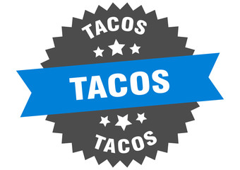 tacos sign. tacos blue-black circular band label