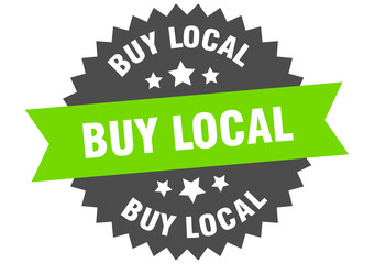 buy local sign. buy local green-black circular band label