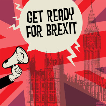 Get Ready For Brexit, Brexit Concept, Vector Illustration