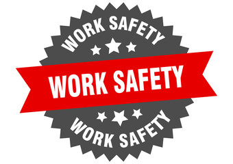 work safety sign. work safety red-black circular band label
