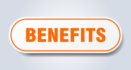 benefits sign. benefits rounded orange sticker. benefits