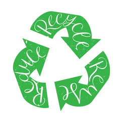 REDUCE REUSE RECYCLE brush calligraphy in green distressed recycling symbol