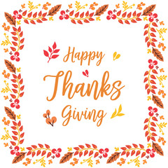 Template text of card thanksgiving, with design drawing of autumn leaf flower frame. Vector