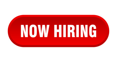 now hiring button. now hiring rounded red sign. now hiring