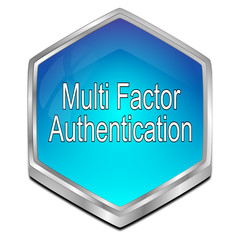 Multi Factor Authentication Button - 3D illustration