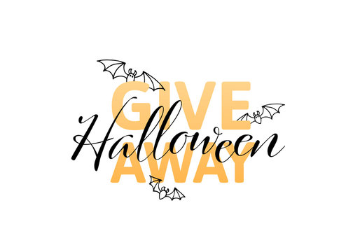 Vector halloween giveaway horizontal banner template. Black and orange color font text and cartoon scary flying bat isolated on white background. Desing for free gift poster, presents post, repost.