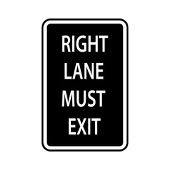 USA traffic road signs. you must exit if you remain in right - hand lane.vector illustration