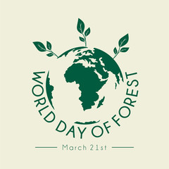 World Day of Forest with world globe and leaf vector design