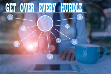Word writing text Get Over Every Hurdle. Business photo showcasing Overcome any obstacle problem trouble adversities Woman wear formal work suit presenting presentation using smart device