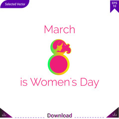 March 8 is Women's Day poster