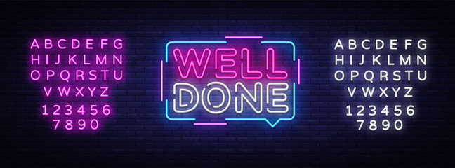 Well Done neon text vector design template. Well Done neon logo, light banner design element colorful modern design trend, night bright advertising, bright sign. Vector. Editing text neon sign