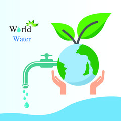 Water world day with hand hold faucet or water tap with a drop of water out to earth and save water text vector design
